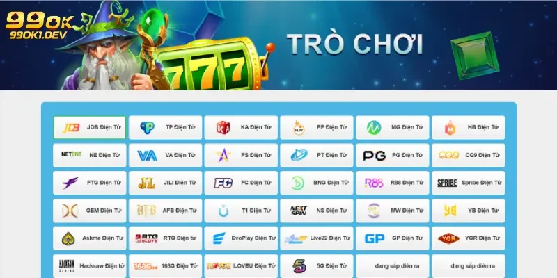 Một số nhà cung cấp game được 99OK kéo API cho hội viên trải nghiệm